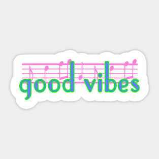 New Year - Good Vibes 80s 90s - Music Notes Sticker